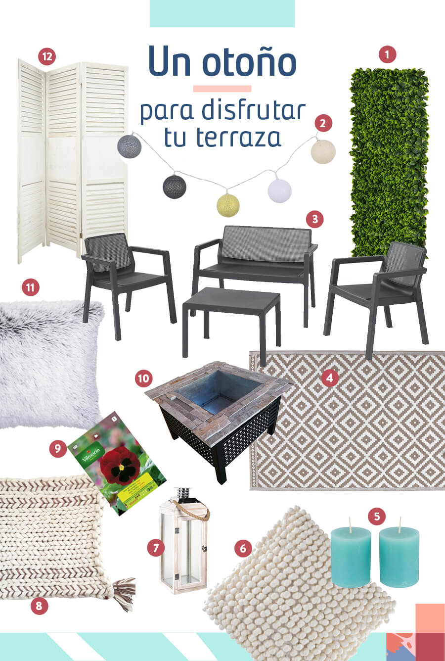 Selección de productos para una terraza: un cerco extensible hiedra, una guirnalda de colores, un juego para balcón milano, una alfombra para terraza, un pack de 2 velas, un cojín bergen, un fanal decorativo, una piecera tejida, semillas de flor pensamiento, un brasero cuadrado, un cojín peludo y un separador de ambientes madera